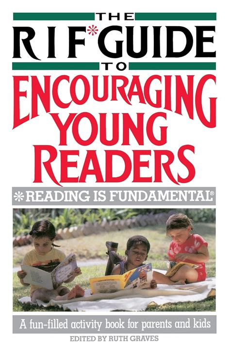 the rif* guide to encouraging young readers *reading is fundamental Epub